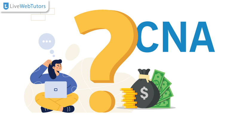 How Much Does It Cost to Become A CNA?